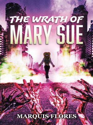 cover image of The Wrath of Mary Sue